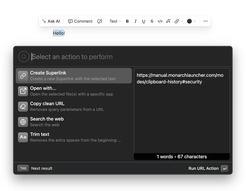 This demonstrates how I selected general text, but it retrieved information from my clipboard about a link. When the instant send option receives a link as information, it offers the choice to create a superlink, open it, clean the URL, search the web, or trim the text.